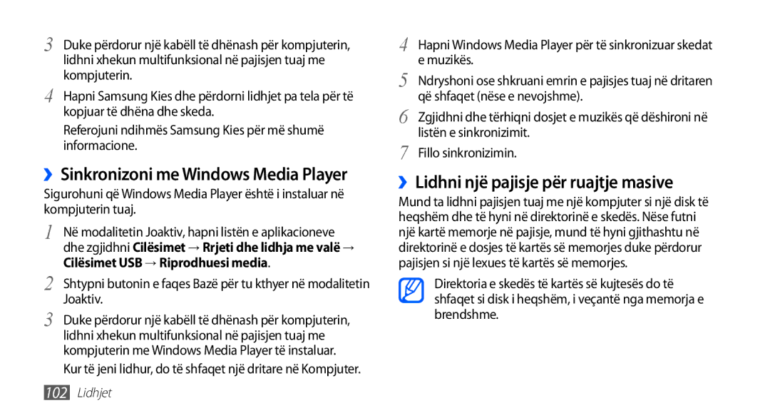 Samsung GT-I9001HKDMSR, GT-I9001HKDMKO ››Lidhni një pajisje për ruajtje masive, ››Sinkronizoni me Windows Media Player 