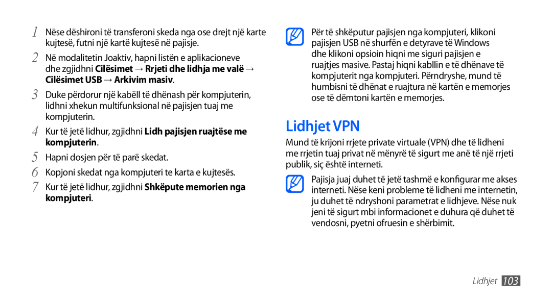 Samsung GT2I9001HKDALB, GT-I9001HKDMKO, GT-I9001RWDMSR manual Lidhjet VPN, Cilësimet USB → Arkivim masiv, Kompjuterin 