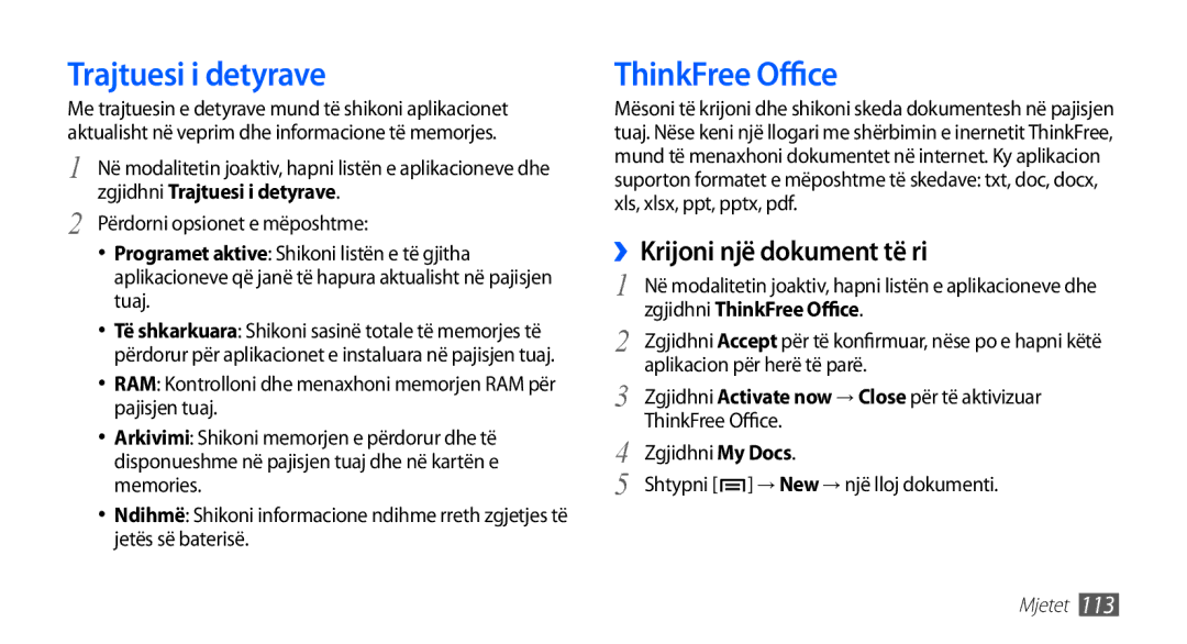 Samsung GT-I9001HKDTOP, GT-I9001HKDMKO, GT-I9001RWDMSR Trajtuesi i detyrave, ThinkFree Office, ››Krijoni një dokument të ri 