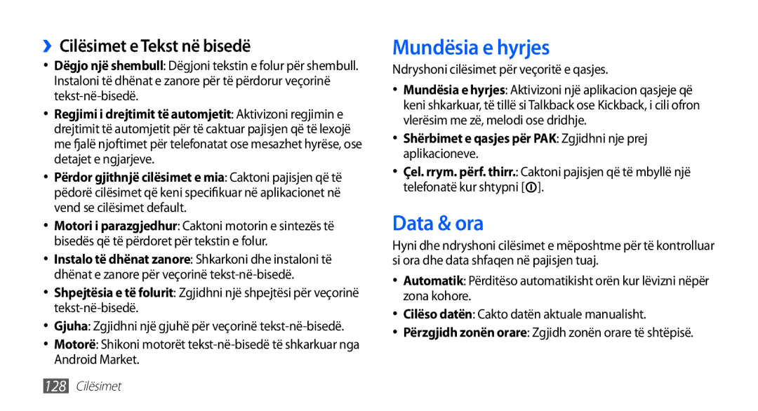 Samsung GT2I9001HKDMSR, GT-I9001HKDMKO, GT-I9001RWDMSR manual Mundësia e hyrjes, Data & ora, ››Cilësimet e Tekst në bisedë 