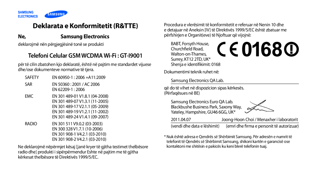 Samsung GT2I9001HKDALB, GT-I9001HKDMKO manual Deklarata e Konformitetit R&TTE, Telefoni Celular GSM Wcdma Wi-Fi GT-I9001 