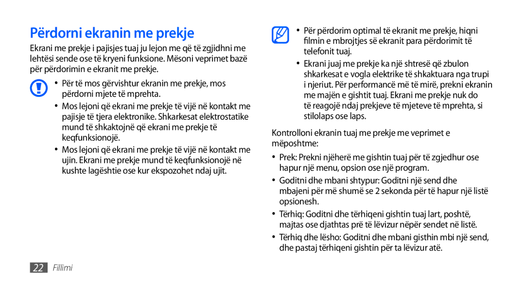 Samsung GT-I9001HKDALB manual Përdorni ekranin me prekje, Kontrolloni ekranin tuaj me prekje me veprimet e mëposhtme 