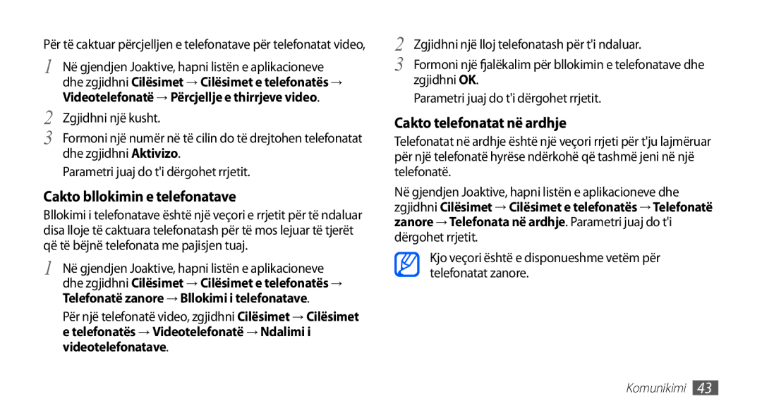 Samsung GT2I9001HKDALB, GT-I9001HKDMKO, GT-I9001RWDMSR manual Cakto bllokimin e telefonatave, Cakto telefonatat në ardhje 