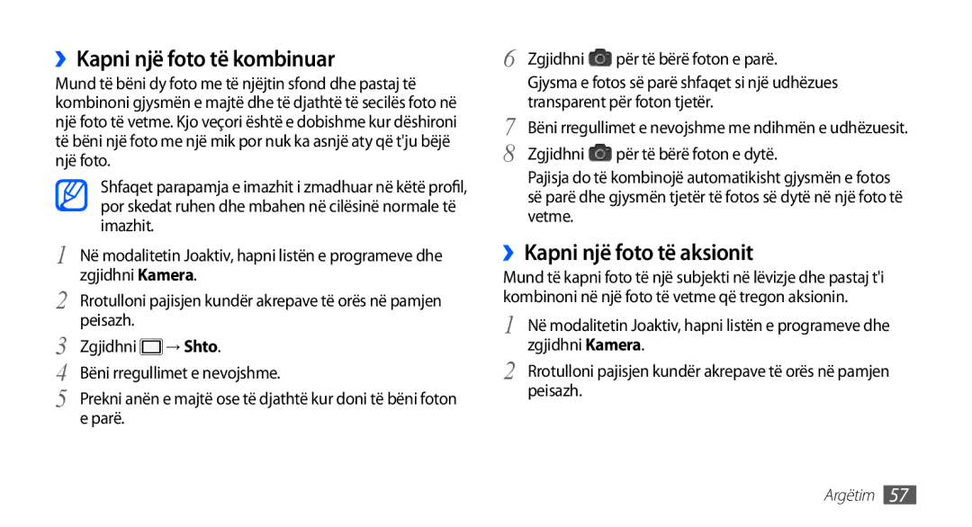 Samsung GT-I9001HKDCRO manual ››Kapni një foto të kombinuar, ››Kapni një foto të aksionit, Transparent për foton tjetër 