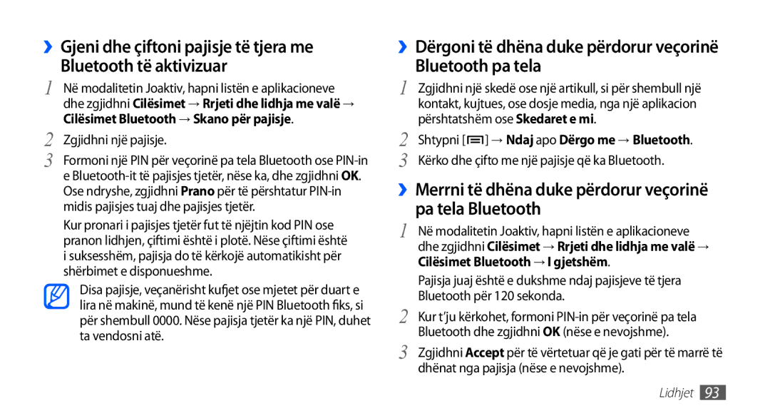 Samsung GT-I9001HKDCRO, GT-I9001HKDMKO manual Bluetooth pa tela, ››Merrni të dhëna duke përdorur veçorinë pa tela Bluetooth 