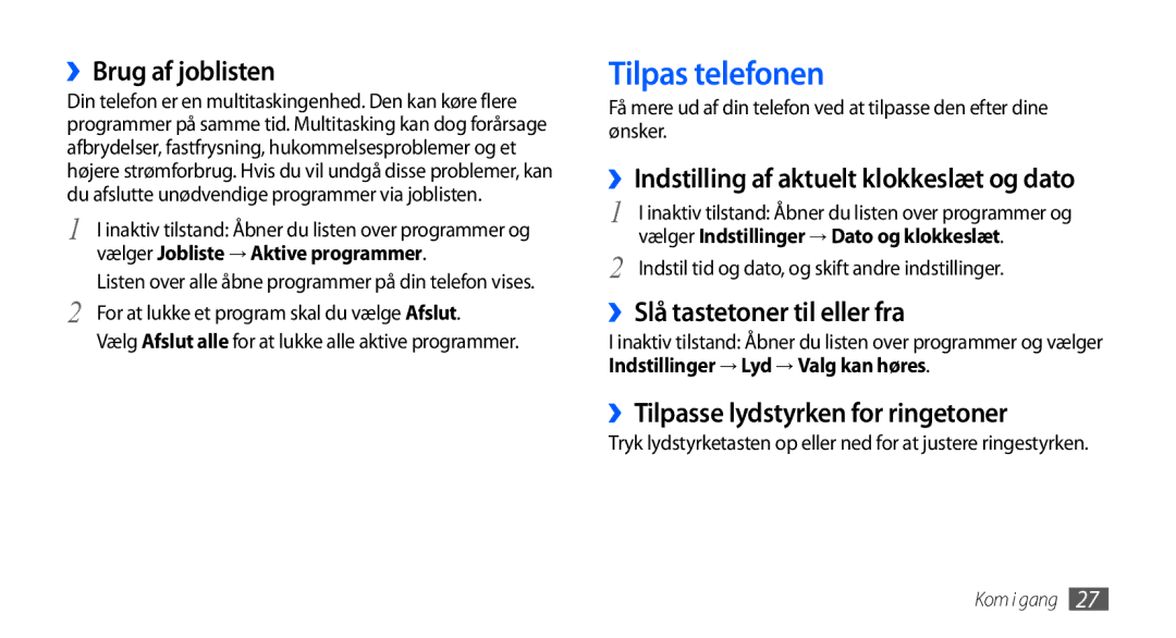 Samsung GT-I9001HKDNEE, GT-I9001UWDNEE manual Tilpas telefonen, ››Brug af joblisten, ››Slå tastetoner til eller fra 