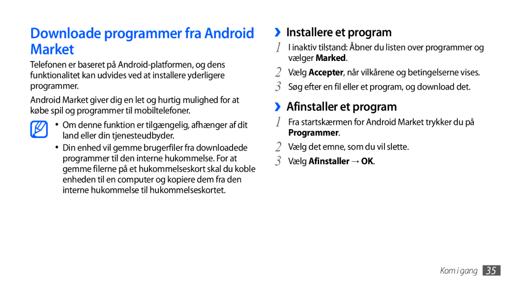 Samsung GT-I9001RWDNEE manual Downloade programmer fra Android Market, ››Installere et program, ››Afinstaller et program 