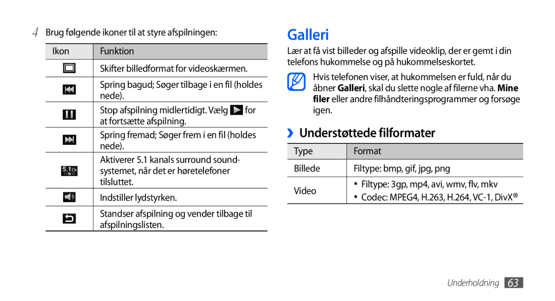 Samsung GT-I9001HKDNEE, GT-I9001UWDNEE, GT-I9001RWDNEE manual Galleri, ››Understøttede filformater 