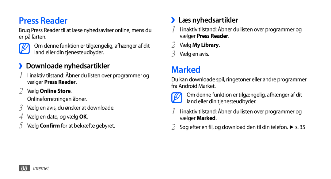 Samsung GT-I9001UWDNEE, GT-I9001HKDNEE manual Press Reader, Marked, ››Downloade nyhedsartikler, ››Læs nyhedsartikler 