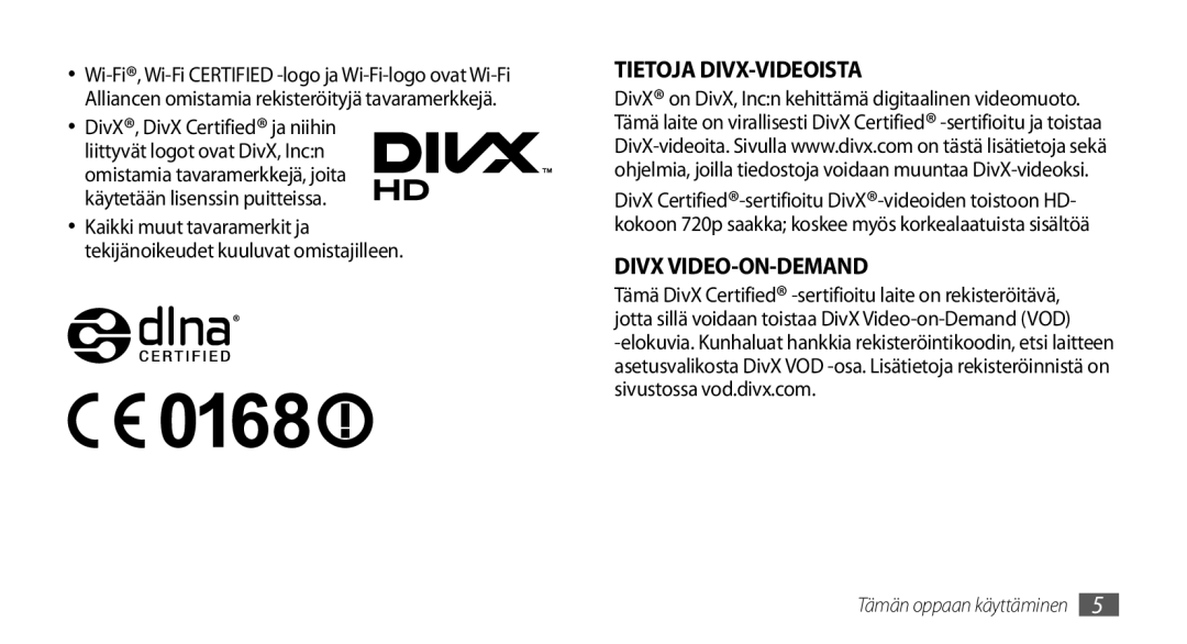 Samsung GT-I9001RWDNEE, GT-I9001HKDNEE, GT-I9001UWDNEE manual Tietoja DIVX-VIDEOISTA 