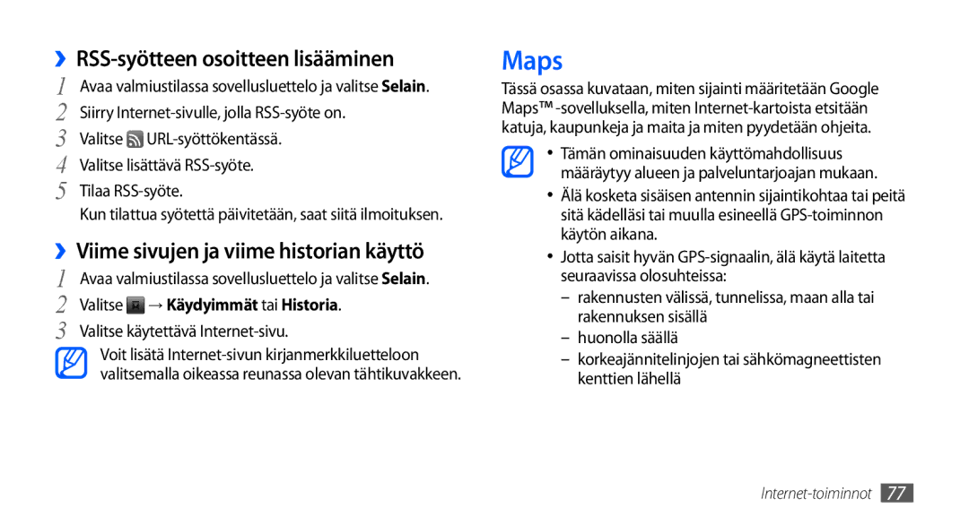 Samsung GT-I9001RWDNEE manual Maps, ››RSS-syötteen osoitteen lisääminen, ››Viime sivujen ja viime historian käyttö 