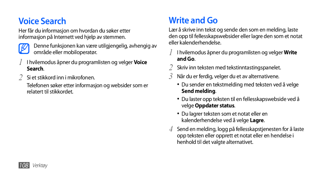 Samsung GT-I9001HKDNEE manual Write and Go, Hvilemodus åpner du programlisten og velger Voice Search, Send melding 