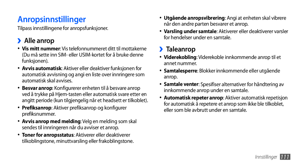 Samsung GT-I9001HKDNEE manual Anropsinnstillinger, ››Alle anrop, ››Taleanrop, Tilpass innstillingene for anropsfunksjoner 