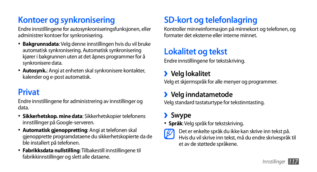 Samsung GT-I9001HKDNEE, GT-I9001UWDNEE Kontoer og synkronisering, Privat, SD-kort og telefonlagring, Lokalitet og tekst 