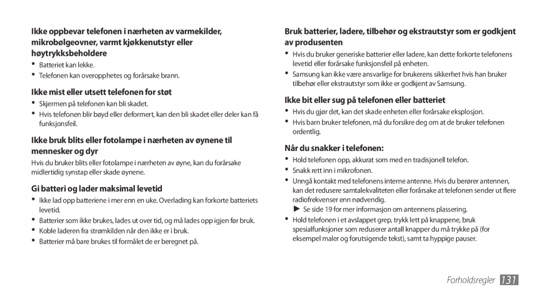 Samsung GT-I9001RWDNEE, GT-I9001HKDNEE, GT-I9001UWDNEE manual Ikke mist eller utsett telefonen for støt 