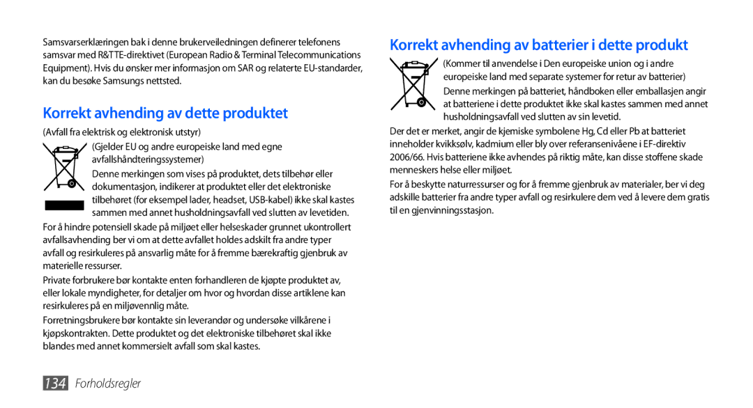 Samsung GT-I9001RWDNEE manual Korrekt avhending av dette produktet, Korrekt avhending av batterier i dette produkt 