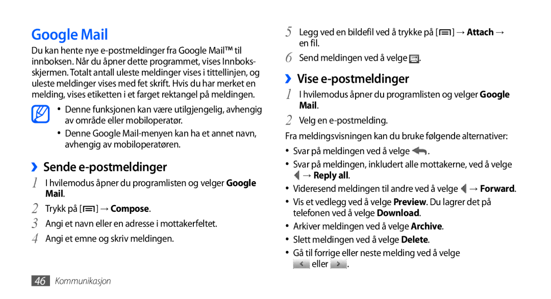 Samsung GT-I9001UWDNEE, GT-I9001HKDNEE manual Google Mail, ››Sende e-postmeldinger, ››Vise e-postmeldinger, → Reply all 