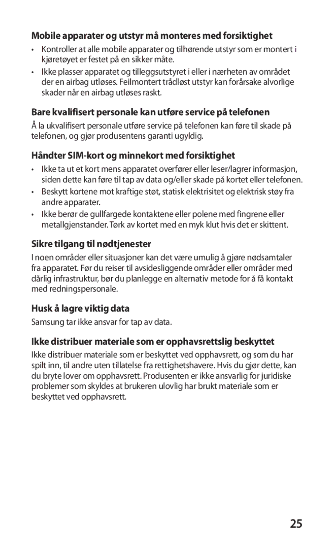 Samsung GT-I9001HKDNEE manual Mobile apparater og utstyr må monteres med forsiktighet, Sikre tilgang til nødtjenester 