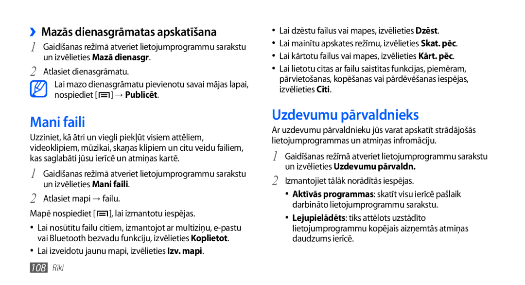 Samsung GT-I9001HKDSEB manual Mani faili, Uzdevumu pārvaldnieks, ››Mazās dienasgrāmatas apskatīšana, → Publicēt 