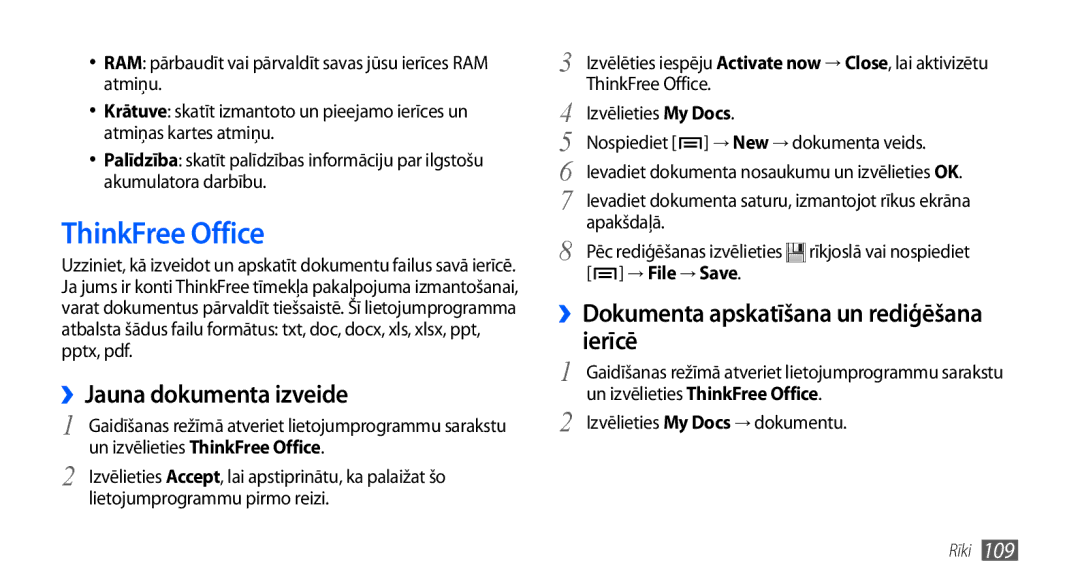 Samsung GT-I9001HKDSEB manual ThinkFree Office, ››Jauna dokumenta izveide, Ierīcē, ››Dokumenta apskatīšana un rediģēšana 