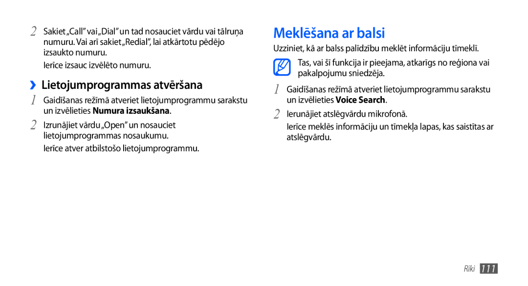 Samsung GT-I9001HKDSEB manual Meklēšana ar balsi, ››Lietojumprogrammas atvēršana, Un izvēlieties Numura izsaukšana 