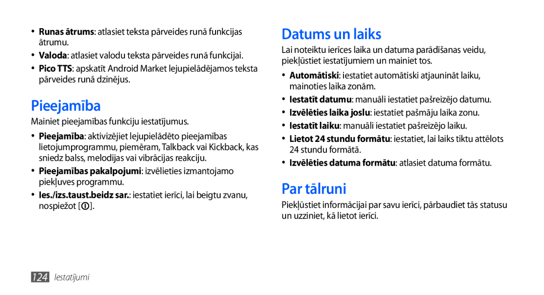 Samsung GT-I9001HKDSEB manual Pieejamība, Datums un laiks, Par tālruni, Mainiet pieejamības funkciju iestatījumus 