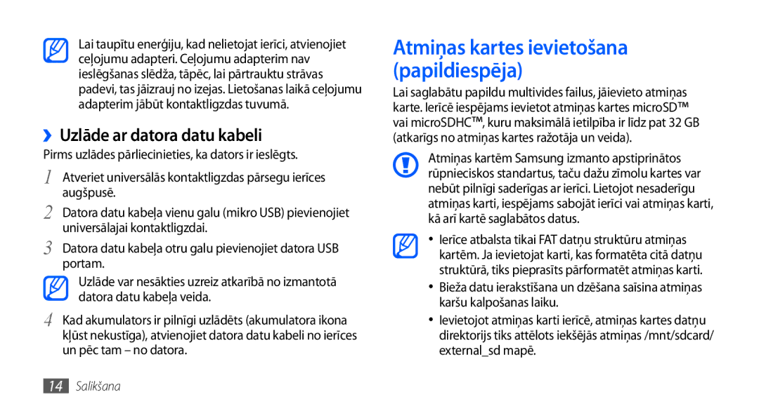 Samsung GT-I9001HKDSEB manual ››Uzlāde ar datora datu kabeli 