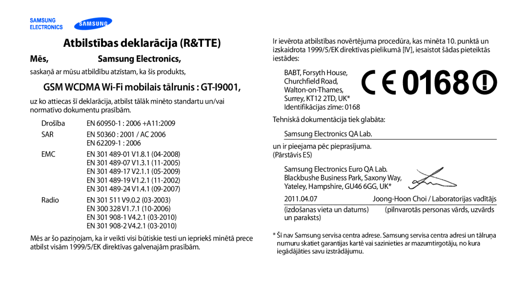 Samsung GT-I9001HKDSEB manual Atbilstības deklarācija R&TTE, Mēs Samsung Electronics 