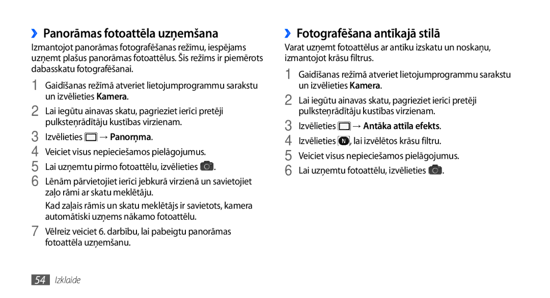 Samsung GT-I9001HKDSEB manual ››Panorāmas fotoattēla uzņemšana, ››Fotografēšana antīkajā stilā 