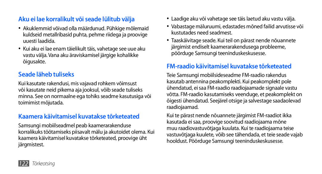 Samsung GT-I9001HKDSEB manual Aku ei lae korralikult või seade lülitub välja 