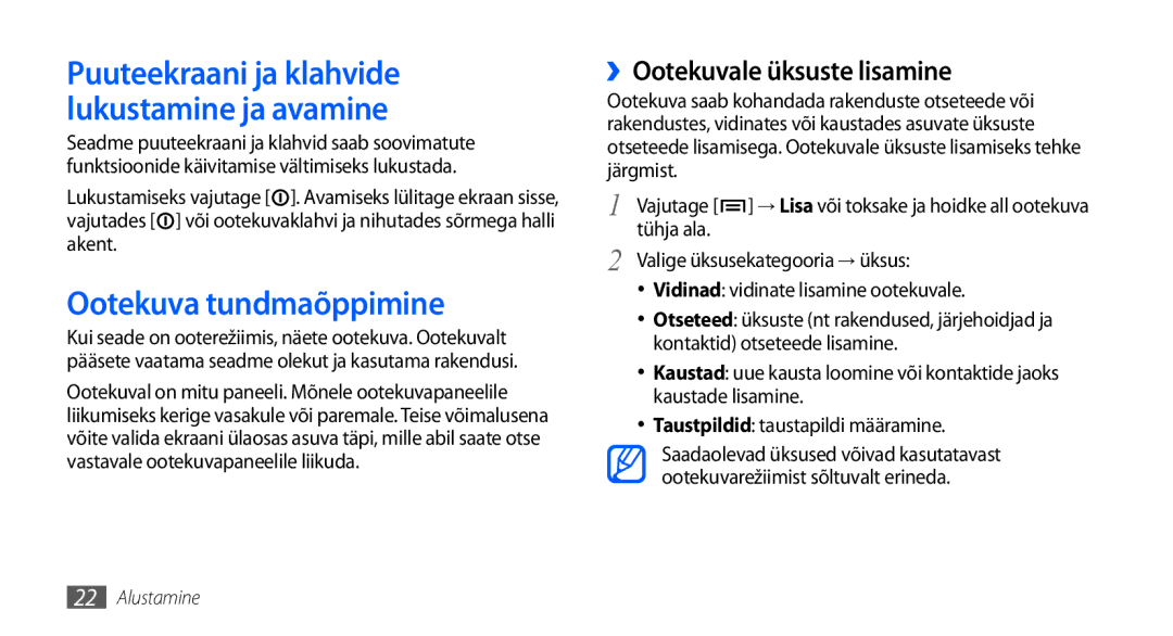 Samsung GT-I9001HKDSEB manual Ootekuva tundmaõppimine, ››Ootekuvale üksuste lisamine, Vajutage 