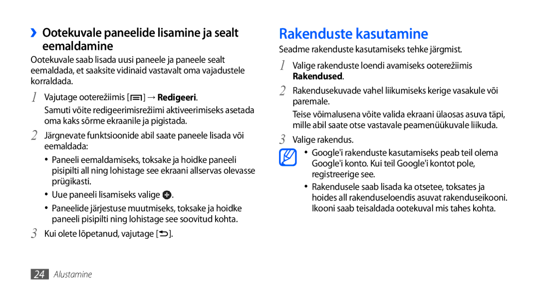 Samsung GT-I9001HKDSEB manual Rakenduste kasutamine, ››Ootekuvale paneelide lisamine ja sealt eemaldamine, Rakendused 