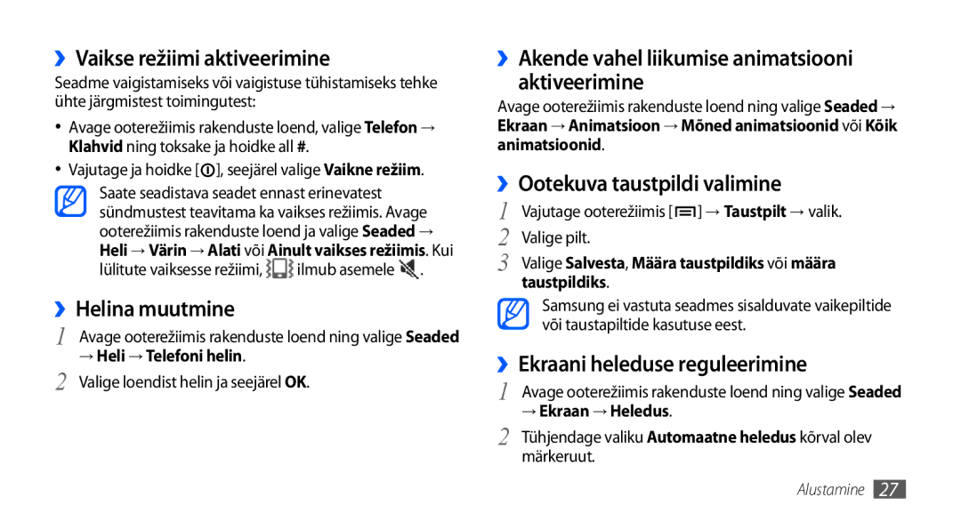 Samsung GT-I9001HKDSEB manual ››Vaikse režiimi aktiveerimine, ››Helina muutmine, ››Ootekuva taustpildi valimine 