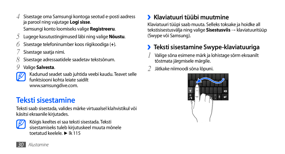 Samsung GT-I9001HKDSEB manual ››Klaviatuuri tüübi muutmine, ››Teksti sisestamine Swype-klaviatuuriga 