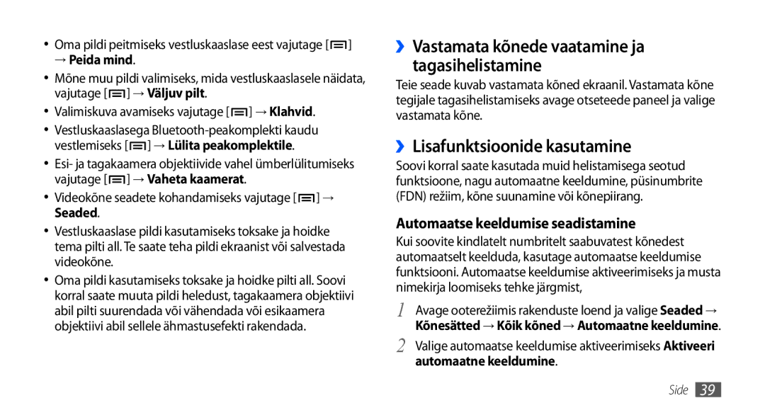 Samsung GT-I9001HKDSEB manual ››Lisafunktsioonide kasutamine, → Peida mind, Valimiskuva avamiseks vajutage → Klahvid 