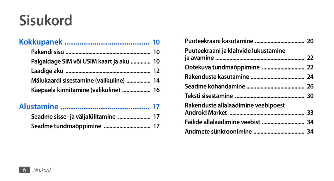 Samsung GT-I9001HKDSEB manual Sisukord, Puuteekraani ja klahvide lukustamine, Rakenduste allalaadimine veebipoest 