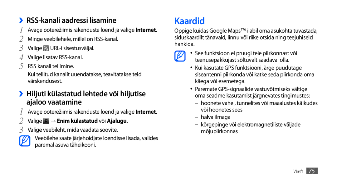 Samsung GT-I9001HKDSEB manual Kaardid, ››RSS-kanali aadressi lisamine, Valige → Enim külastatud või Ajalugu 