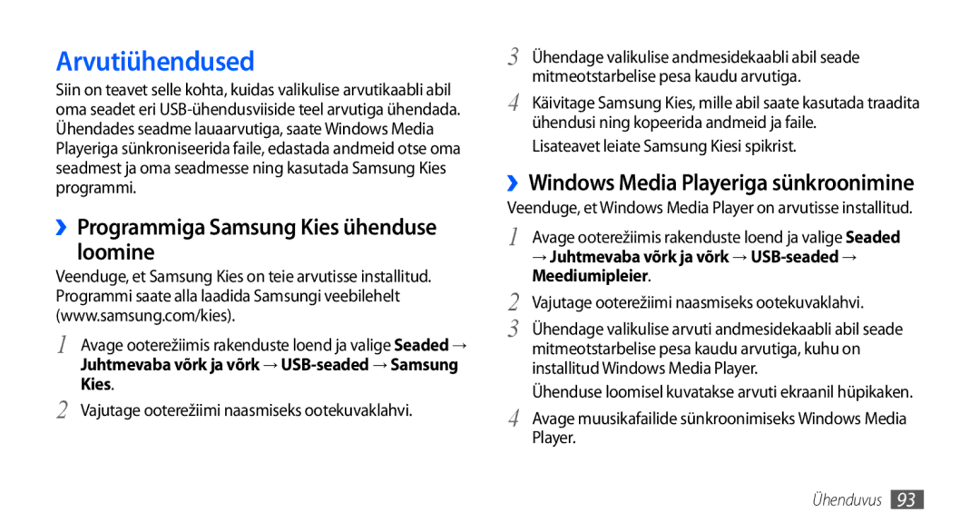 Samsung GT-I9001HKDSEB manual Arvutiühendused, ››Programmiga Samsung Kies ühenduse loomine, Meediumipleier 