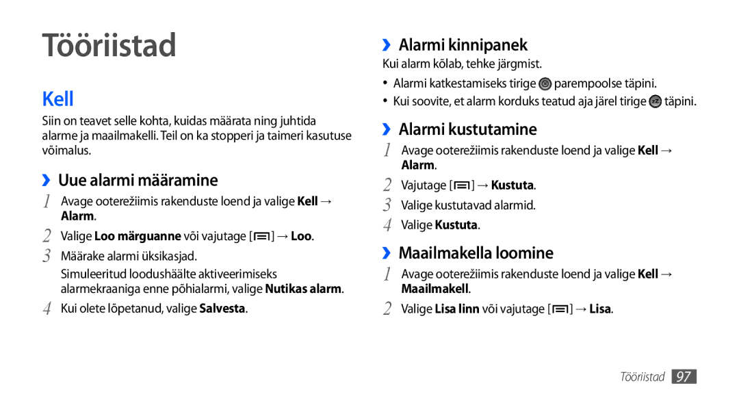 Samsung GT-I9001HKDSEB manual Tööriistad, Kell 