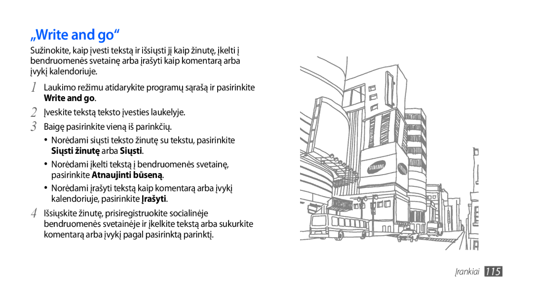 Samsung GT-I9001HKDSEB manual „Write and go, Siųsti žinutę arba Siųsti, Pasirinkite Atnaujinti būseną 