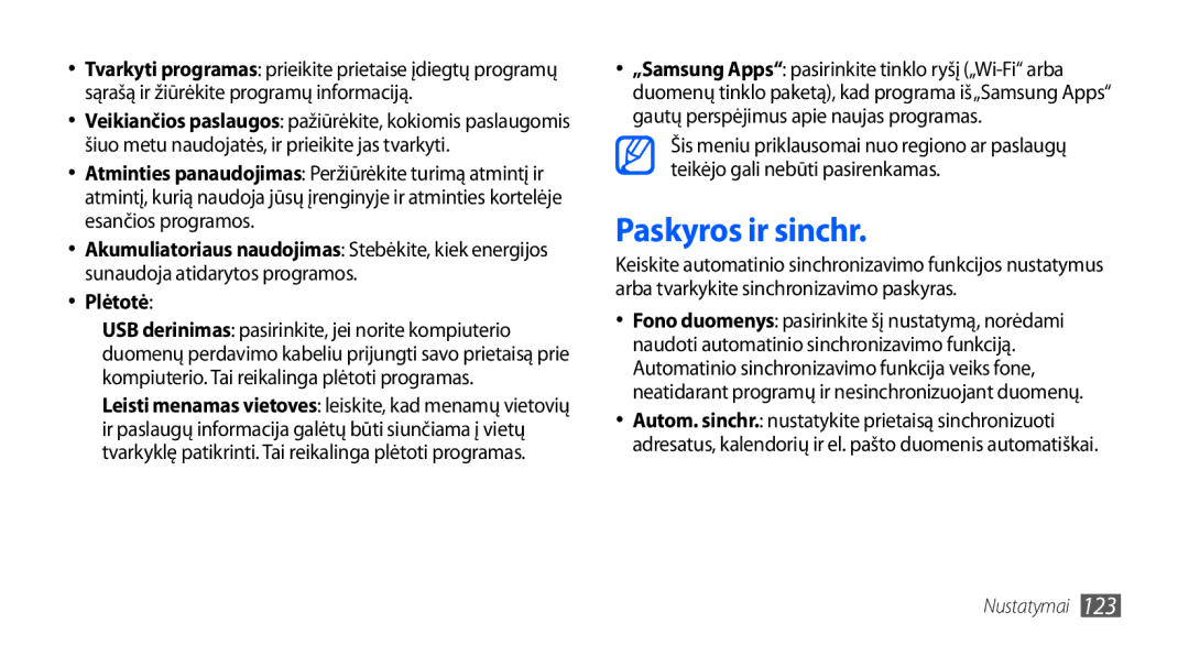 Samsung GT-I9001HKDSEB manual Paskyros ir sinchr, Plėtotė 