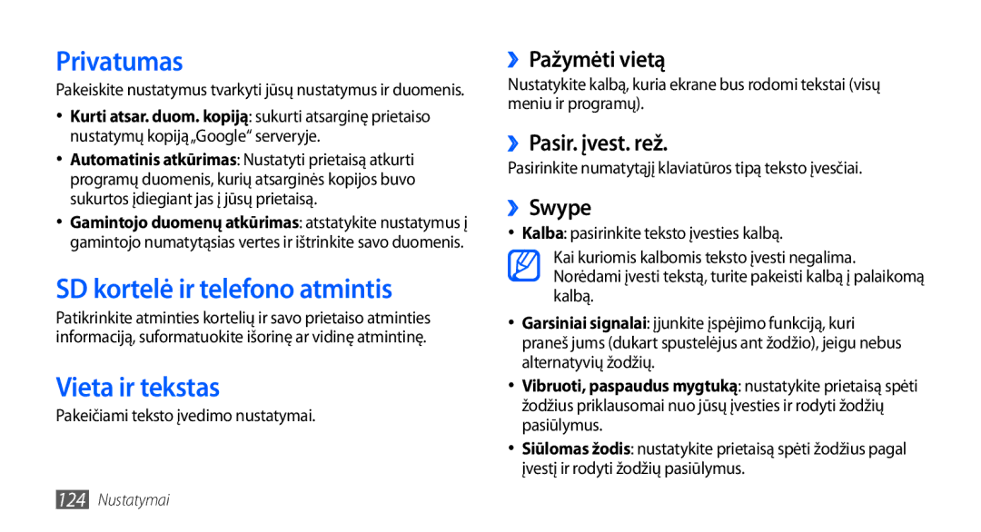 Samsung GT-I9001HKDSEB manual Privatumas, SD kortelė ir telefono atmintis, Vieta ir tekstas 