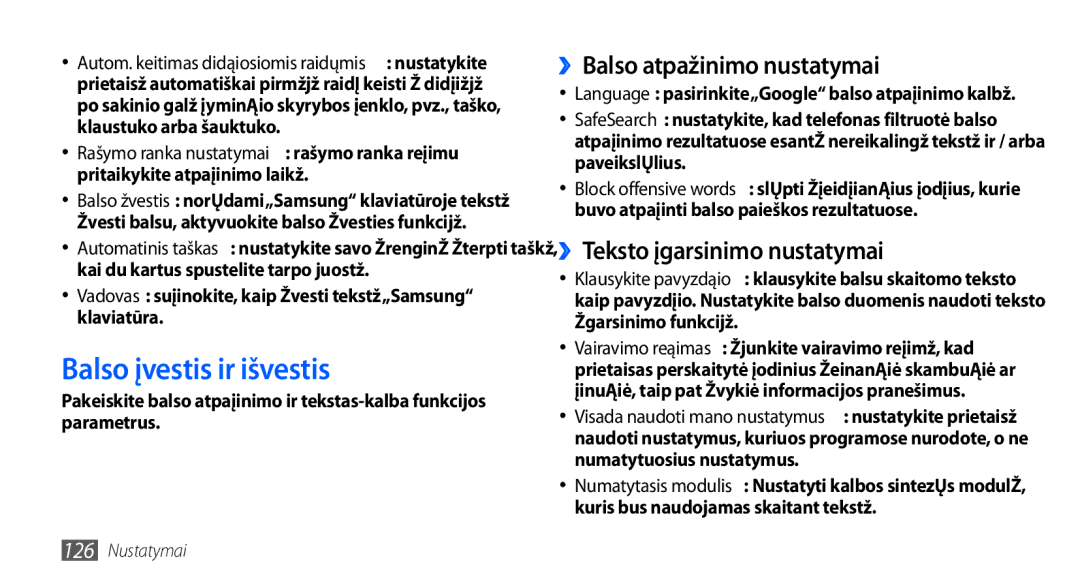 Samsung GT-I9001HKDSEB manual Balso įvestis ir išvestis, ››Balso atpažinimo nustatymai, ››Teksto įgarsinimo nustatymai 