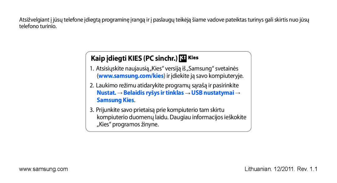 Samsung GT-I9001HKDSEB manual Kaip įdiegti Kies PC sinchr 