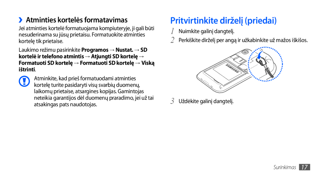 Samsung GT-I9001HKDSEB manual Pritvirtinkite dirželį priedai, ››Atminties kortelės formatavimas 