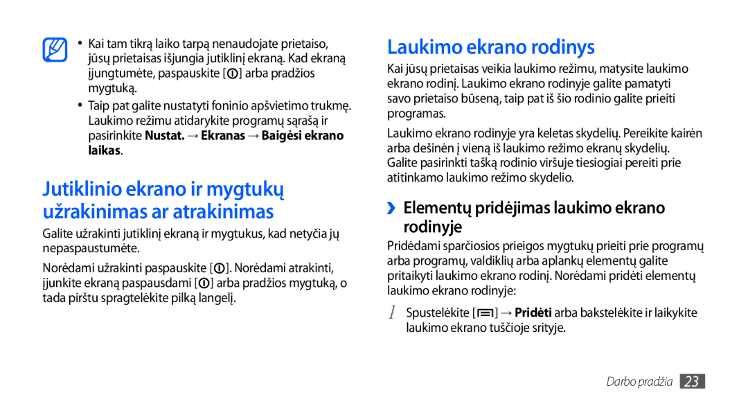 Samsung GT-I9001HKDSEB manual Laukimo ekrano rodinys, ››Elementų pridėjimas laukimo ekrano rodinyje 