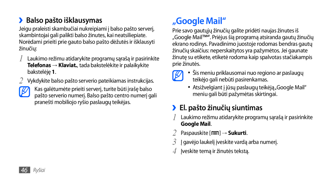 Samsung GT-I9001HKDSEB manual „Google Mail, ››Balso pašto išklausymas, ››El. pašto žinučių siuntimas 