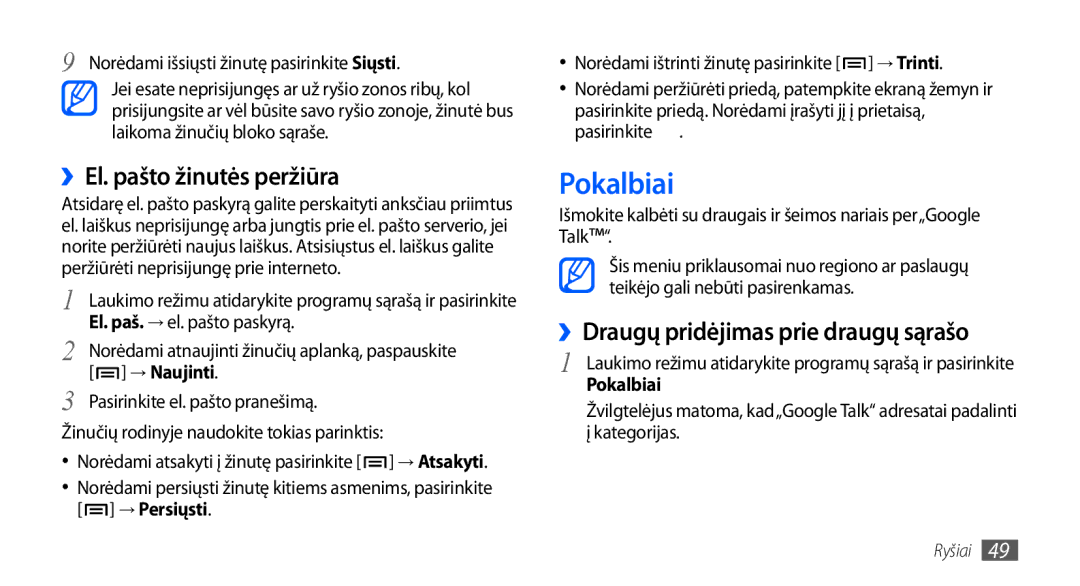 Samsung GT-I9001HKDSEB manual Pokalbiai, ››El. pašto žinutės peržiūra, ››Draugų pridėjimas prie draugų sąrašo, → Naujinti 