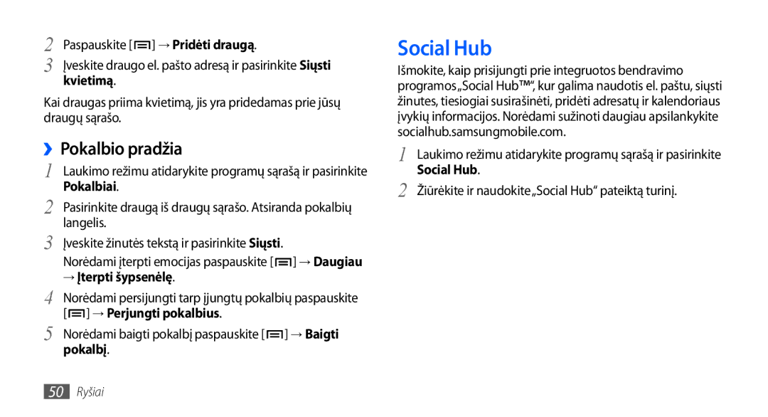 Samsung GT-I9001HKDSEB manual Social Hub, ››Pokalbio pradžia 