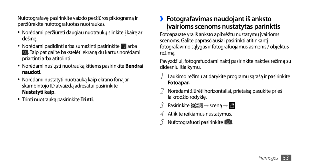 Samsung GT-I9001HKDSEB manual Nustatyti kaip, Trinti nuotrauką pasirinkite Trinti, Laikrodžio rodyklę Pasirinkite → sceną → 